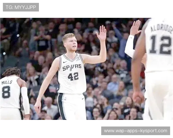 马刺队年轻力量逐渐成型，期待未来，马刺队现状